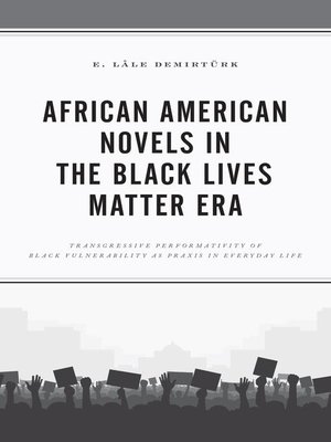 cover image of African American Novels in the Black Lives Matter Era
